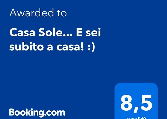Casa Sole... E Sei Subito A Casa! :)